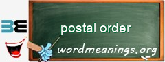 WordMeaning blackboard for postal order